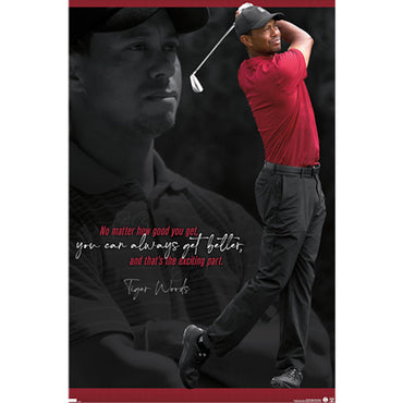 TIGER WOODS - Always Get Better