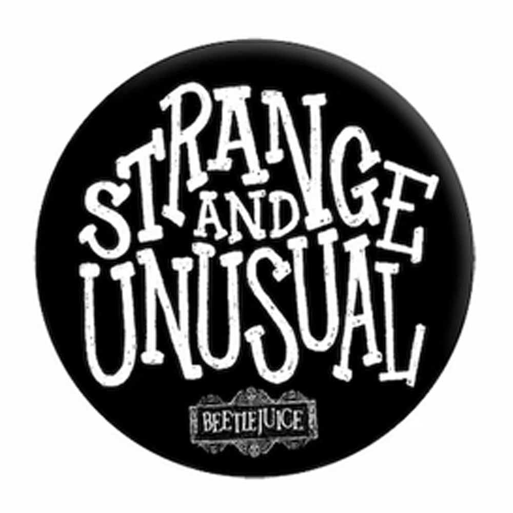 BEETLEJUICE - Strange & Unusual