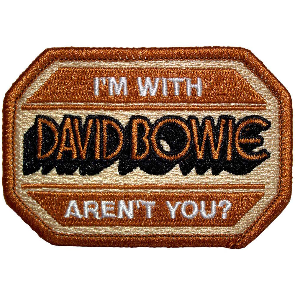 DAVID BOWIE - I'm With David Bowie Aren't You?