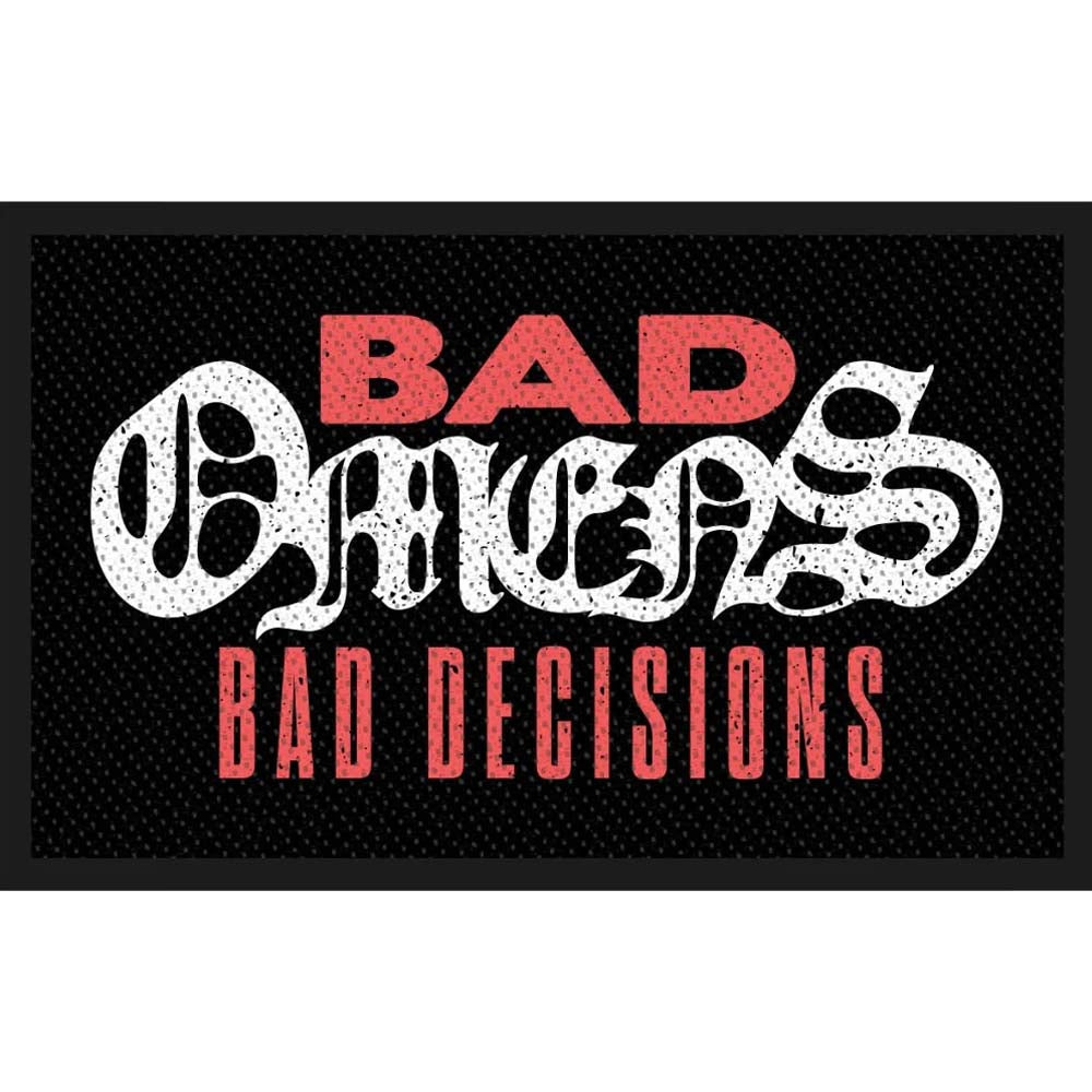 
                  
                    BAD OMENS - BAD DECISIONS
                  
                